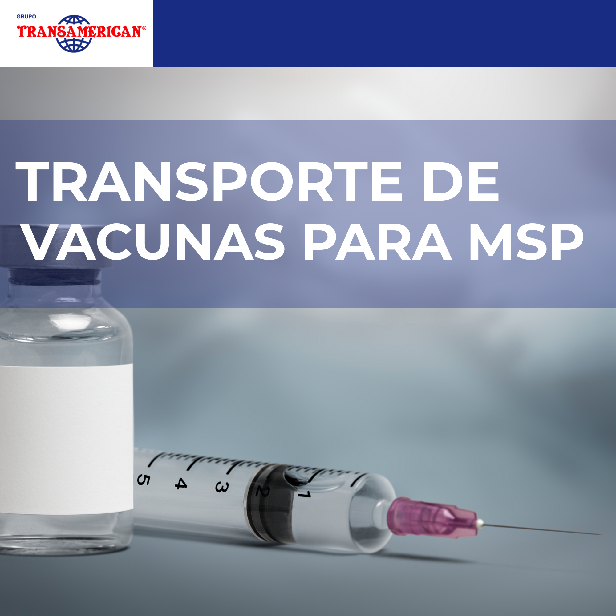 Transporte seguro de vacunas: promoviendo un país más saludable junto al MSP
