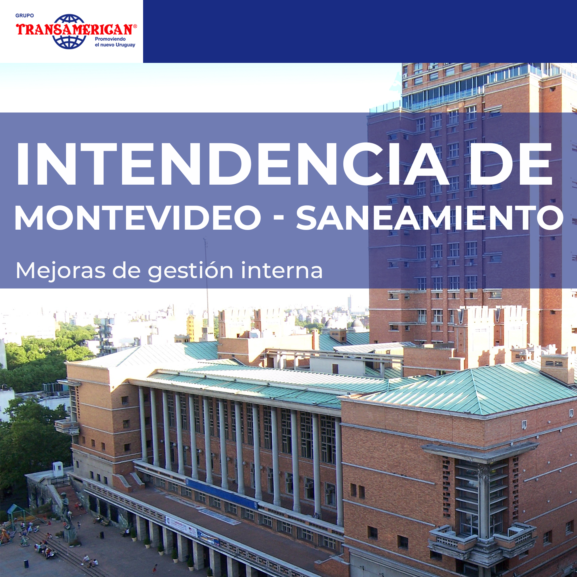 Implementación de mejoras en gestión interna: IMM Saneamiento