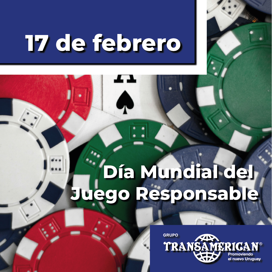 17 de febrero: Día Mundial del Juego Responsable