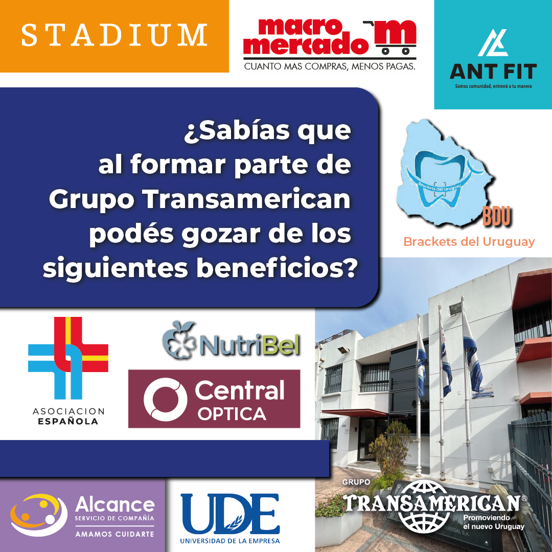 Beneficios al formar parte de Grupo Transamerican